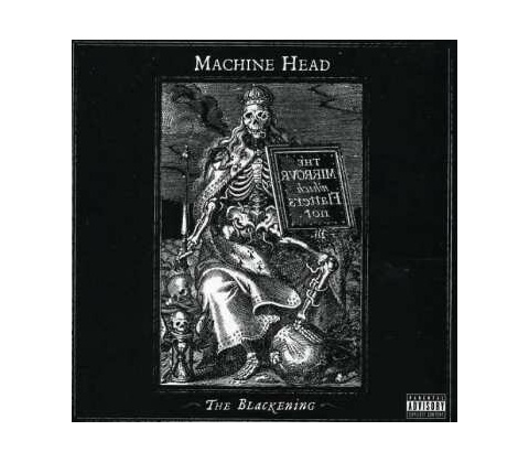 MACHINE HEAD: BLACKENING CD