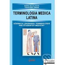 Terminologia medica latina - Mária Bujalková, František Šimon