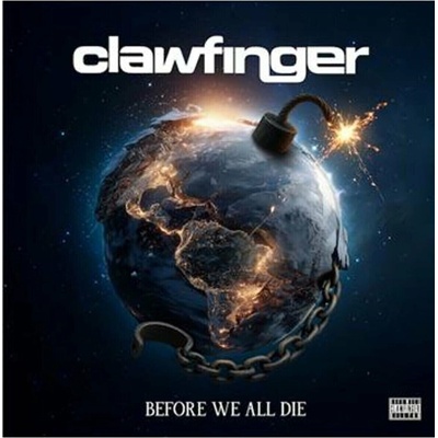 Clawfinger - Before We All Die LP