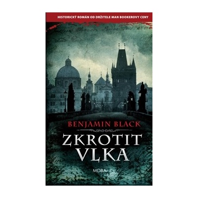 Zkrotit vlka Benjamin Black CZ