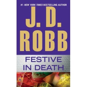 Festive in Death | J. D. Robb (2015)