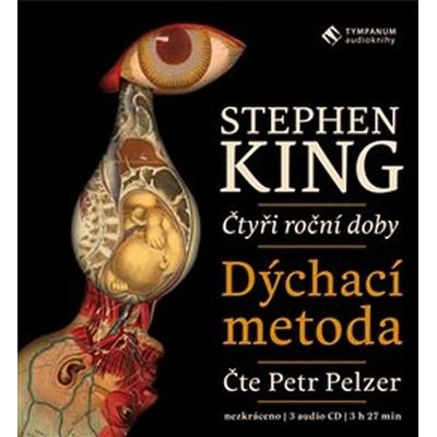 Dýchací metoda - Stephen King; Petr Pelzer