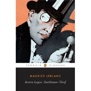 Arsene Lupin, Gentleman-Thief (ISBN: 9780143104865)