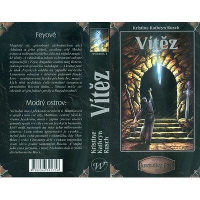 Kroniky Fey 5: Vítěz 1 - Kristine Kathryn Rusch