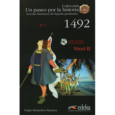 Un paseo por la historia 2: 1492 + CD