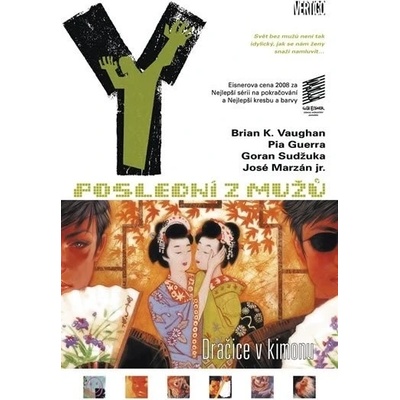 Y: Poslední z mužů 8 – Dračice v kimonu - K. Vaughan Brian