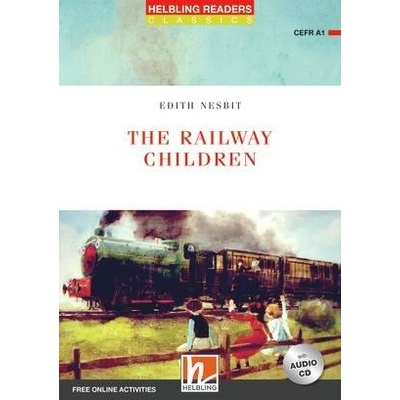 HELBLING READERS Red Series Level 1 The Railway Children + audio CD Helbling Languages