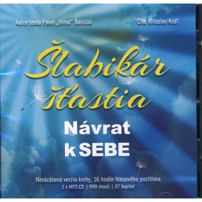 Šlabikár šťastia Návrat k sebe