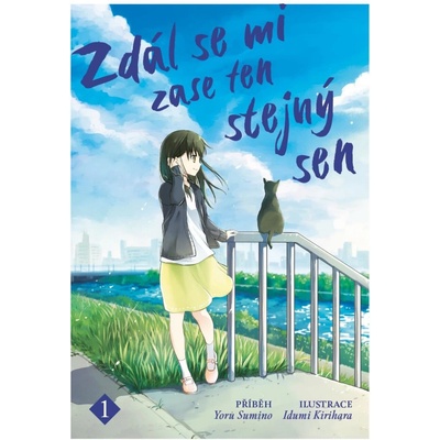 Zdál se mi zase ten stejný sen 1 - Sumino Yoru – Zboží Dáma