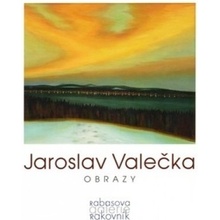 Jaroslav Valečka - Obrazy - Jaroslav Valečka