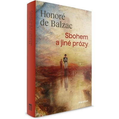Sbohem a jiné prózy - Honoré de Balzac