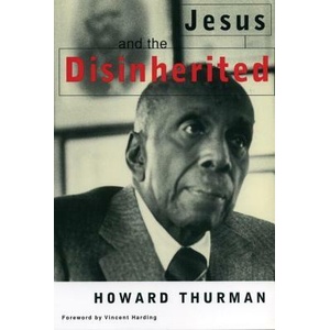Jesus and the Disinherited | Howard Thurman (ISBN: 9780807010297)