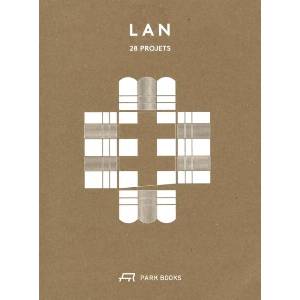 LAN - 28 Projects | Benoît Jallon, Umberto Napolitano (ISBN: 9783038602842)