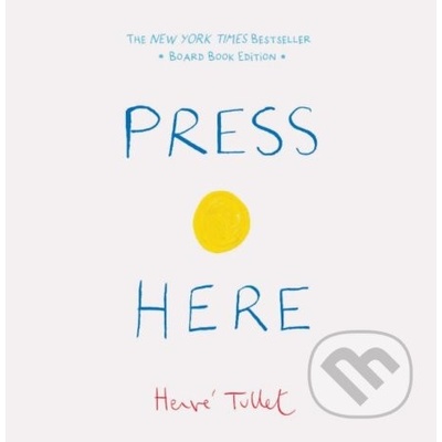 Press Here - Hervé Tullet