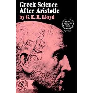 Greek Science After Aristotle | G. E. R. Lloyd (ISBN: 9780393007800)