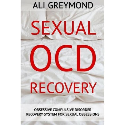 Sexual OCD Recovery (ALI GREYMOND)(Brožovaná)
