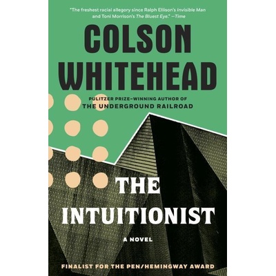 The Intuitionist