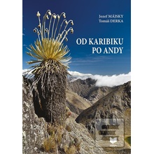 Od Karibiku po Andy Jozef Májsky