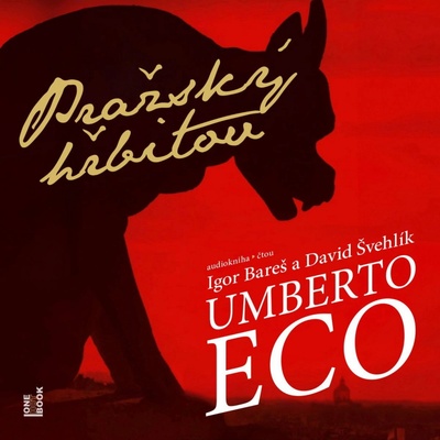 Pražský hřbitov Eco Umberto Bareš Igor, Švehlík David 2MP3 CD