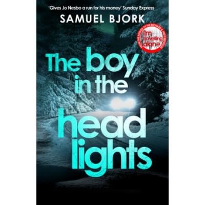 The Boy in the Headlights - Samuel Bjork
