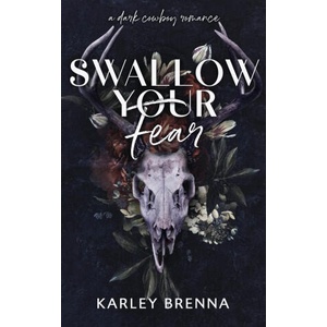 Swallow Your Fear (ISBN: 9798988818441)
