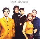 Pulp - His 'N' Hers LP