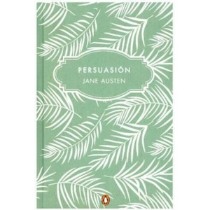 Persuasión | Jane Austen (ISBN: 9788491052777)