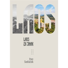 Laos 2x jinak - Sedláček Petr