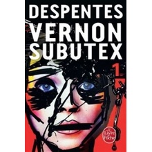 Vernon Subutex. Vol.1