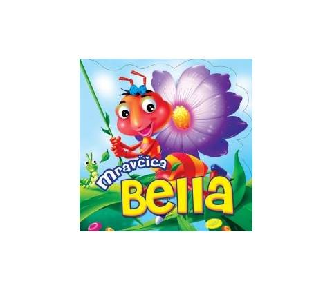 Mravčica Bella
