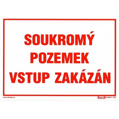 tabulka - SOUKROMÝ POZEMEK VSTUP ZAKÁZÁN 210x297mm (A4) PH