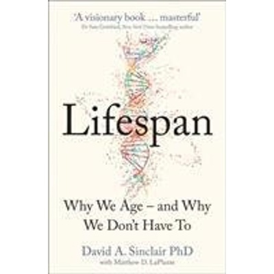 Lifespan - David Sinclair, Matthew D. Laplante
