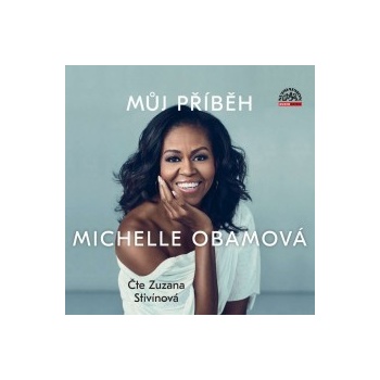 Můj příběh - Obamová Michelle