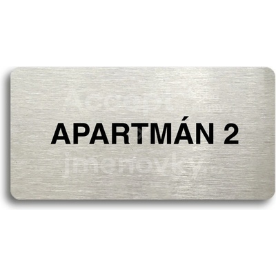 ACCEPT Piktogram APARTMÁN 2 - stříbrná tabulka - černý tisk bez rámečku