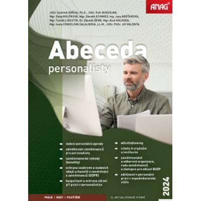 Abeceda personalisty 2024 - Jana Bršťáková, Dominik Brůha, Petr Bukovjan, Iveta Chmielová Dalajková, Aleš Kalvoda, Tomáš Liškutín, Dana Roučková, Zdeněk Schmied, Zdeněk Šenk, Jiří Valenta