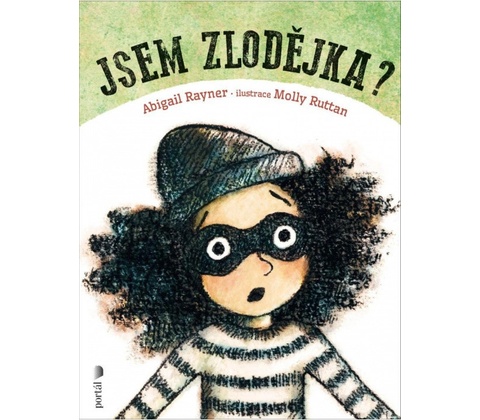 Jsem zlodějka?