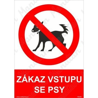 Manutan Zákaz vstupu se psy, plast 297 x 420 x 2 mm A3