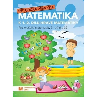 Hravá matematika 2 - metodická příručka, 2. vydání