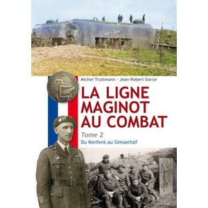 La ligne Maginot au combat - Tome 2 (2024)