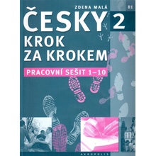 Malá Zdena: Česky krok za krokem 2 - Pracovní sešit 1-10 Kniha