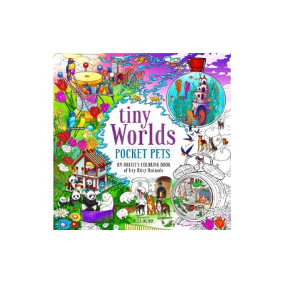 Tiny Worlds: Pocket Pets | Oxton, Alex