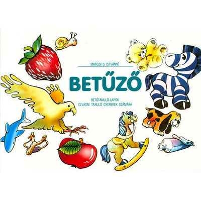 Betűző - Betűtanuló-lapok olvasni tanuló gyerekek számára