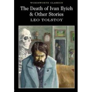 The Death of Ivan Ilyich & Other Stories (2011)