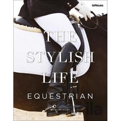 The Stylish Life Equestrian
