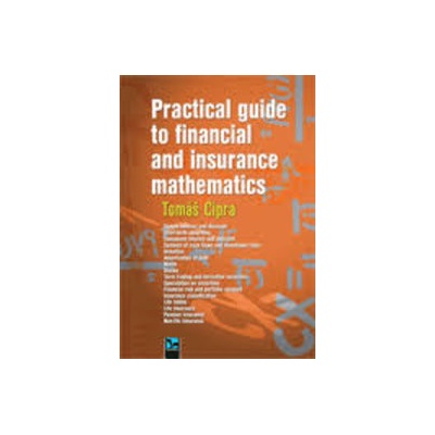 Practical guide to financial and insurance mathematics
