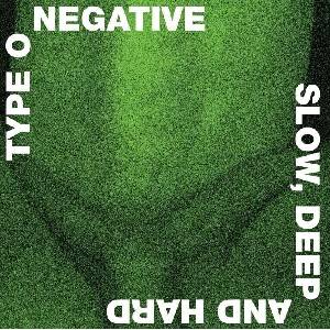 Type O Negative - Slow Deep And Hard (Green & Black Marbled Coloured) (Limited Edition) (2 LP) (0603497824625)