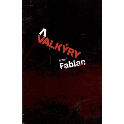 Valkýry – Fabian Robert