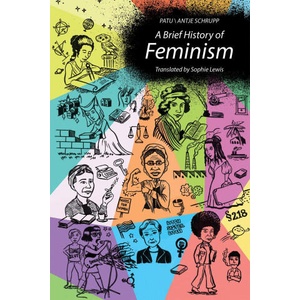 A Brief History of Feminism (2024)