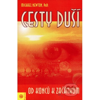 Cesty duší od konců k začátkům