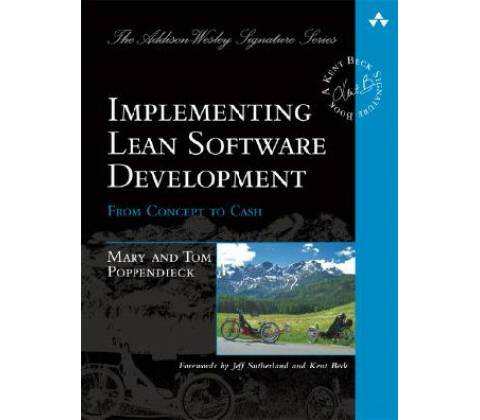 Implementing Lean Software Development Mary Poppendieck
